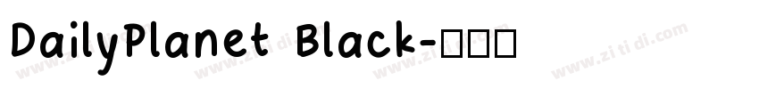 DailyPlanet Black字体转换